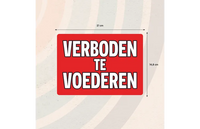 Bord Blik Verboden Te Voederen (h) NL